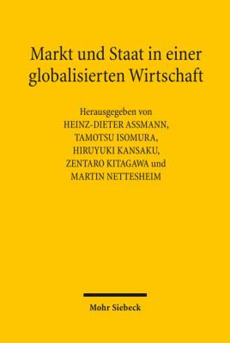 Markt und Staat in einer globalisierten Wirtschaft