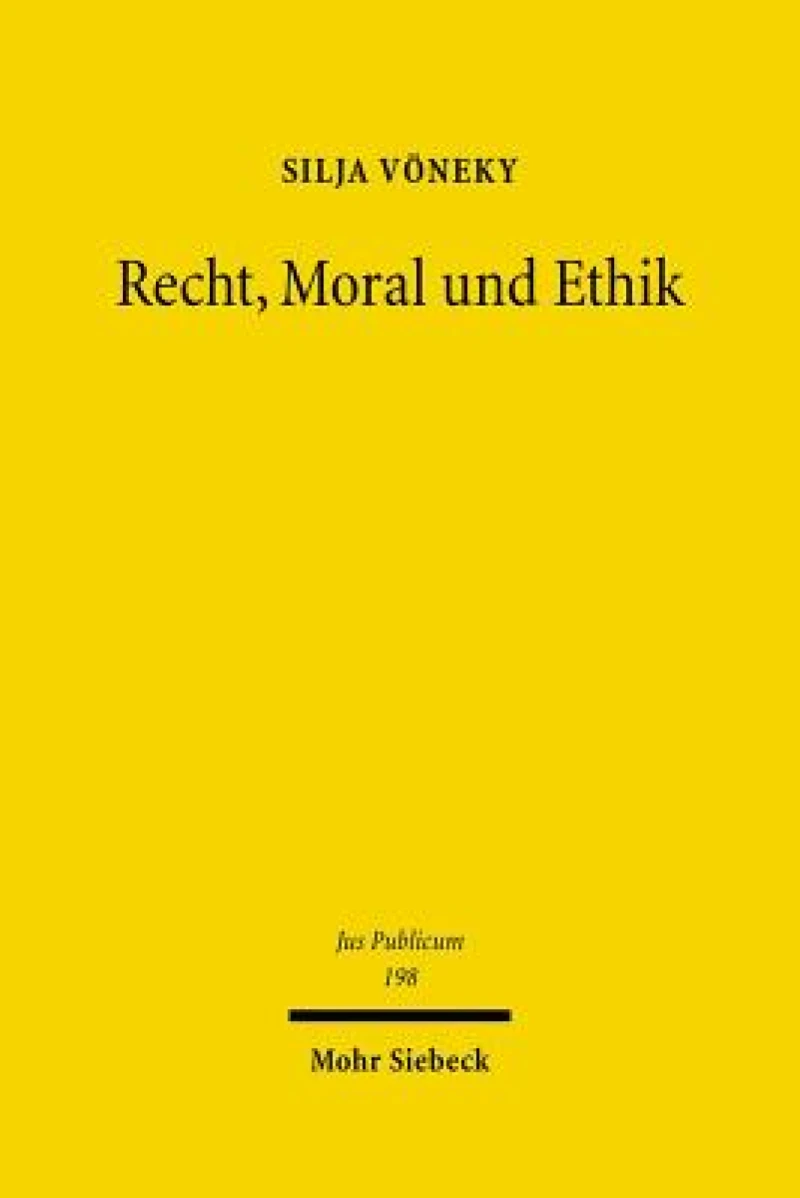 Recht, Moral und Ethik