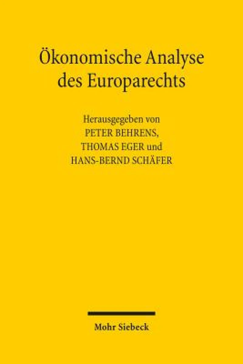 Okonomische Analyse des Europarechts