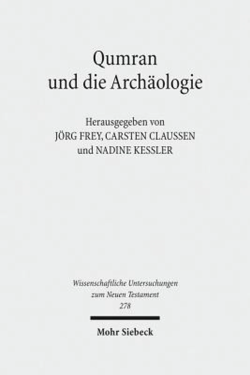 Qumran und die Archaologie