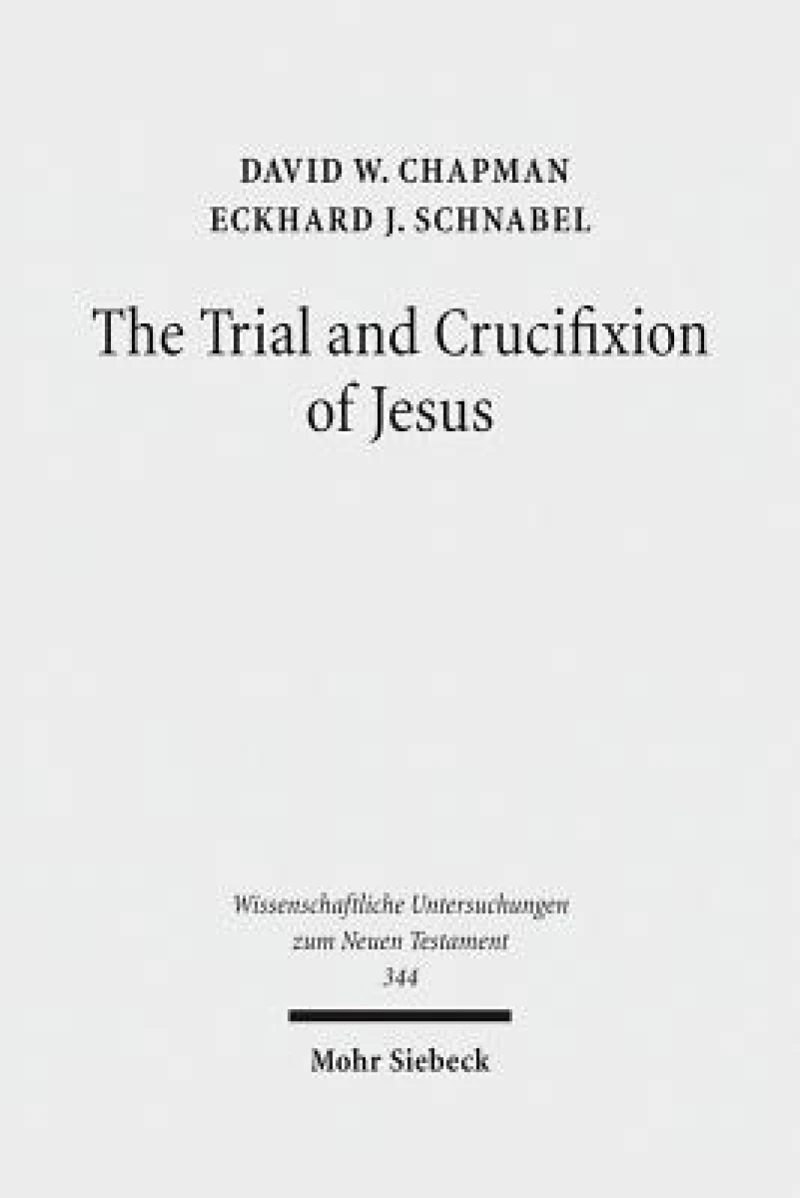 The Trial and Crucifixion of Jesus