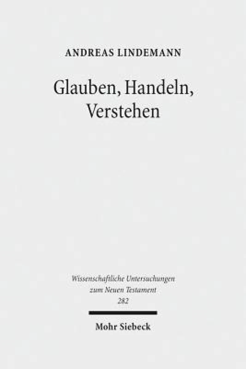 Glauben, Handeln, Verstehen