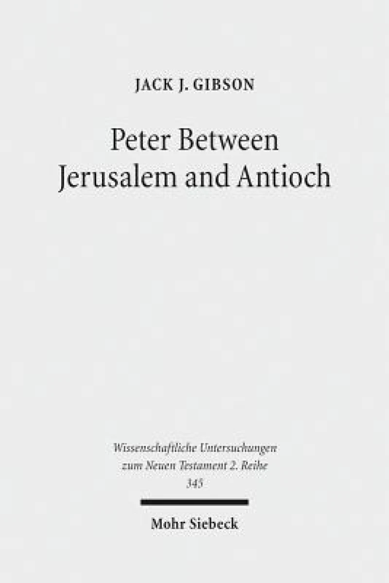 Peter Between Jerusalem and Antioch
