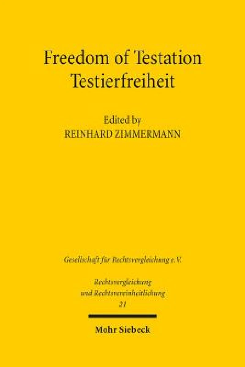Freedom of Testation / Testierfreiheit