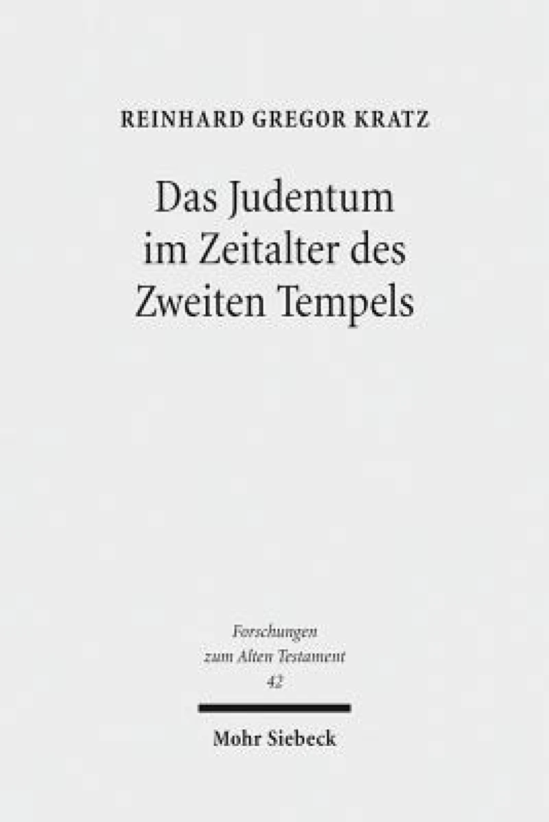 Das Judentum im Zeitalter des Zweiten Tempels