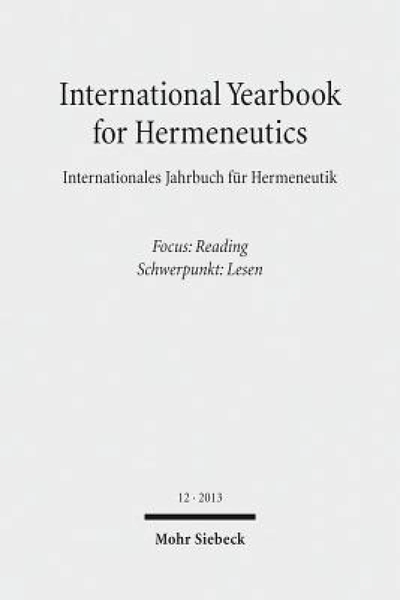 International Yearbook for Hermeneutics / Internationales Jahrbuch fur Hermeneutik
