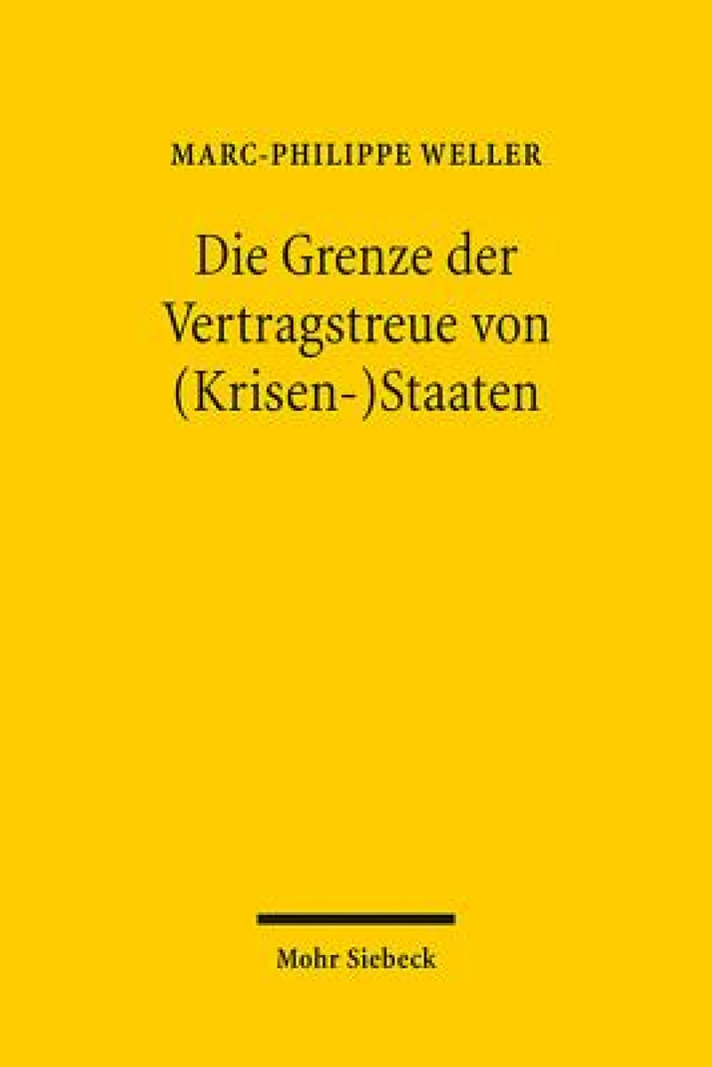 Die Grenze der Vertragstreue von (Krisen-)Staaten