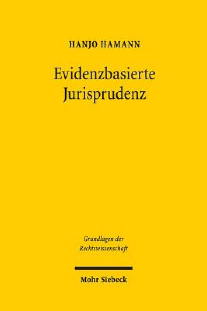 Evidenzbasierte Jurisprudenz