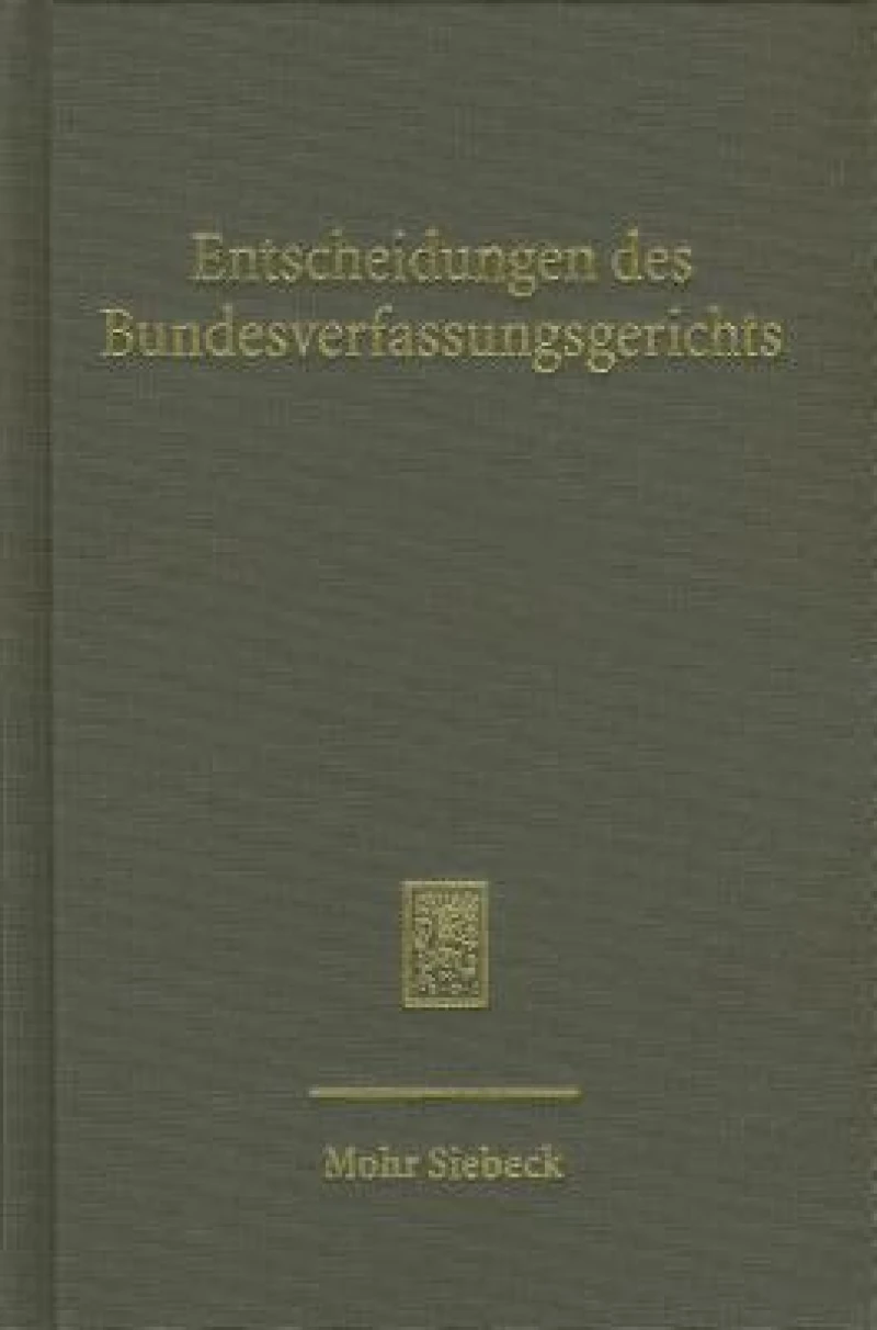 Entscheidungen des Bundesverfassungsgerichts (BVerfGE)