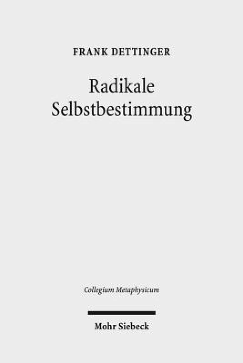 Radikale Selbstbestimmung