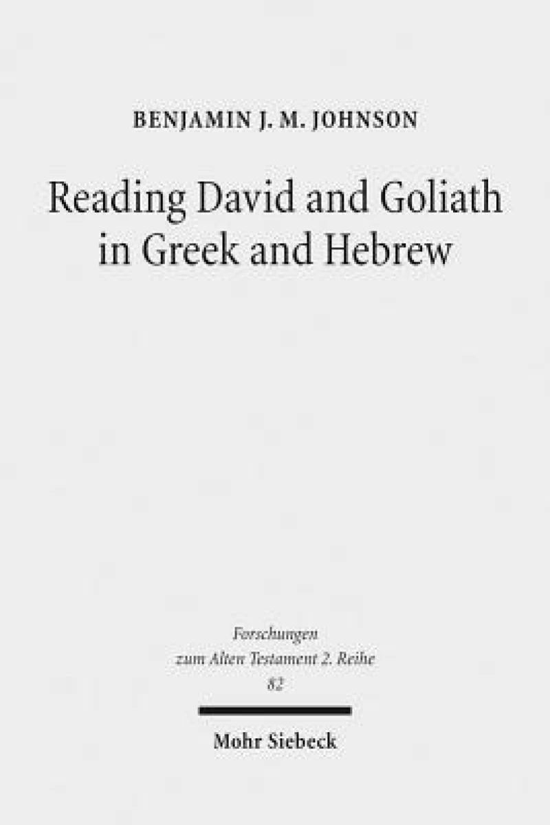 Reading David and Goliath in Greek and Hebrew