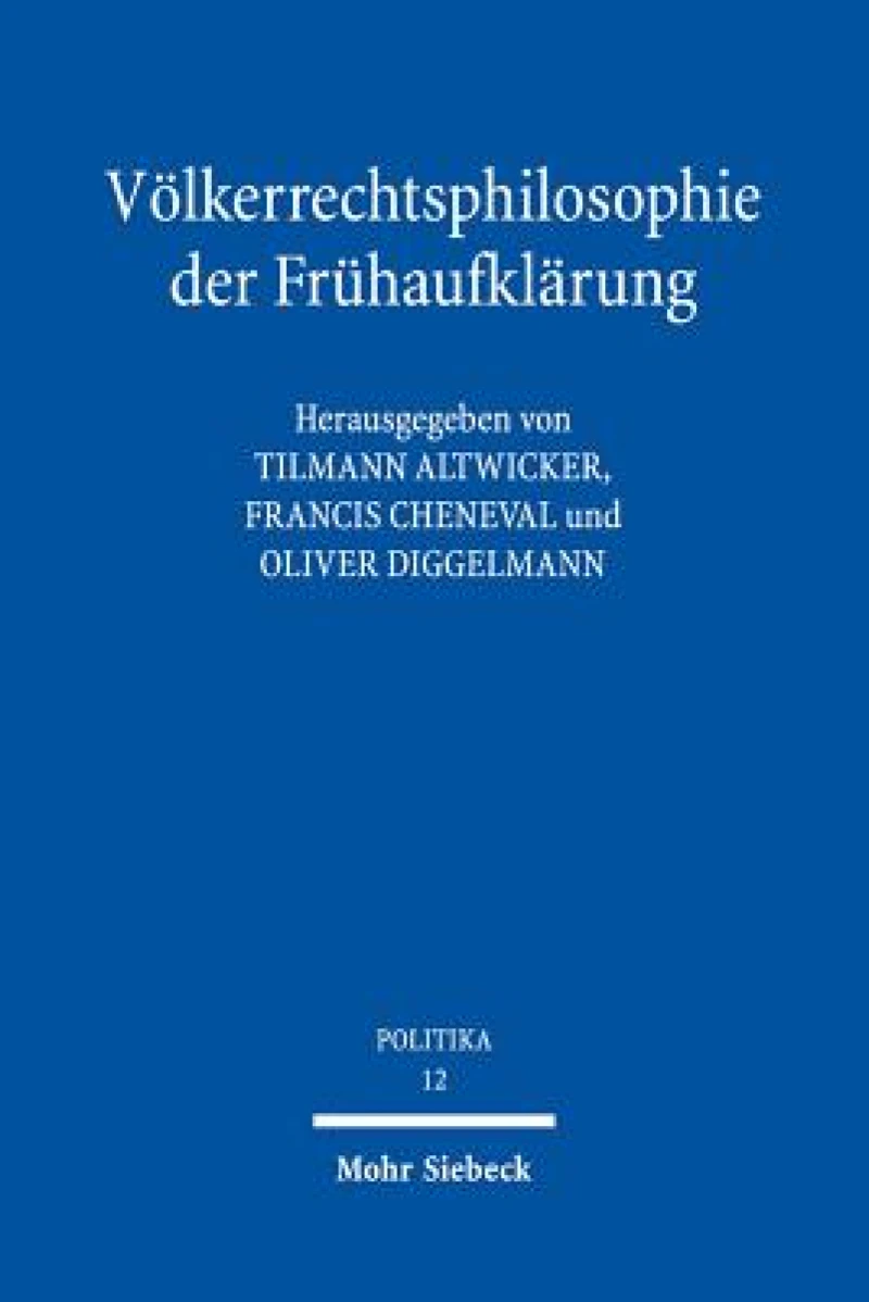 Volkerrechtsphilosophie der Fruhaufklarung