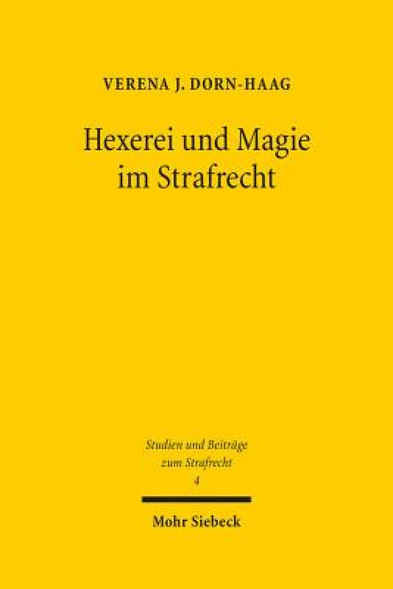 Hexerei und Magie im Strafrecht