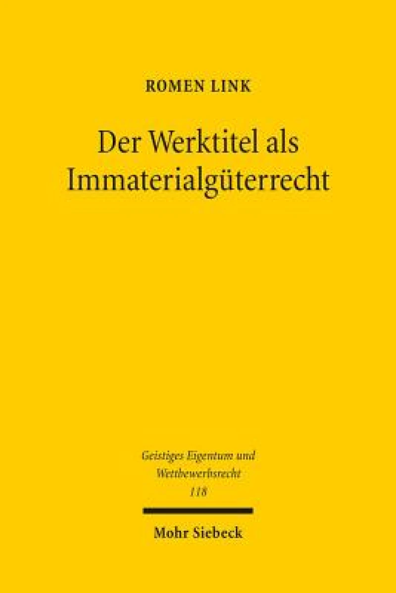 Der Werktitel als Immaterialguterrecht