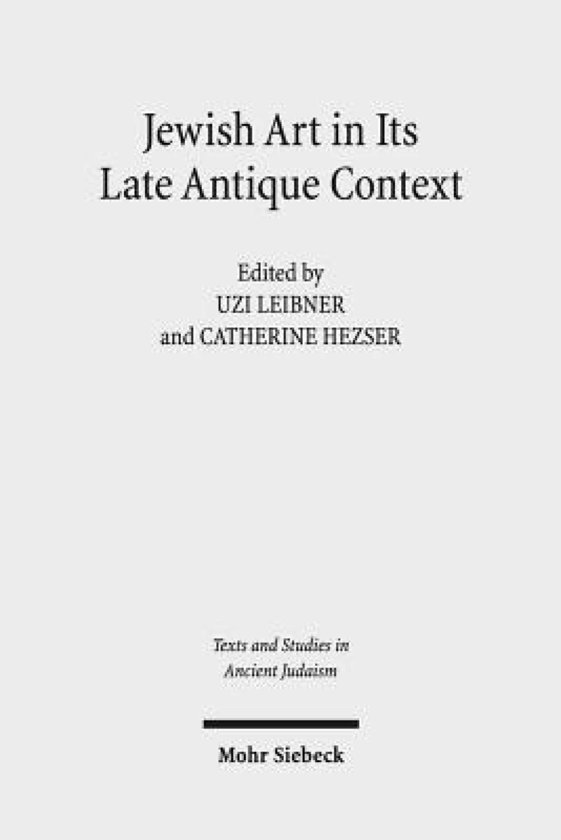 Jewish Art in Its Late Antique Context