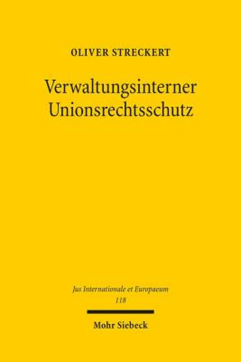 Verwaltungsinterner Unionsrechtsschutz
