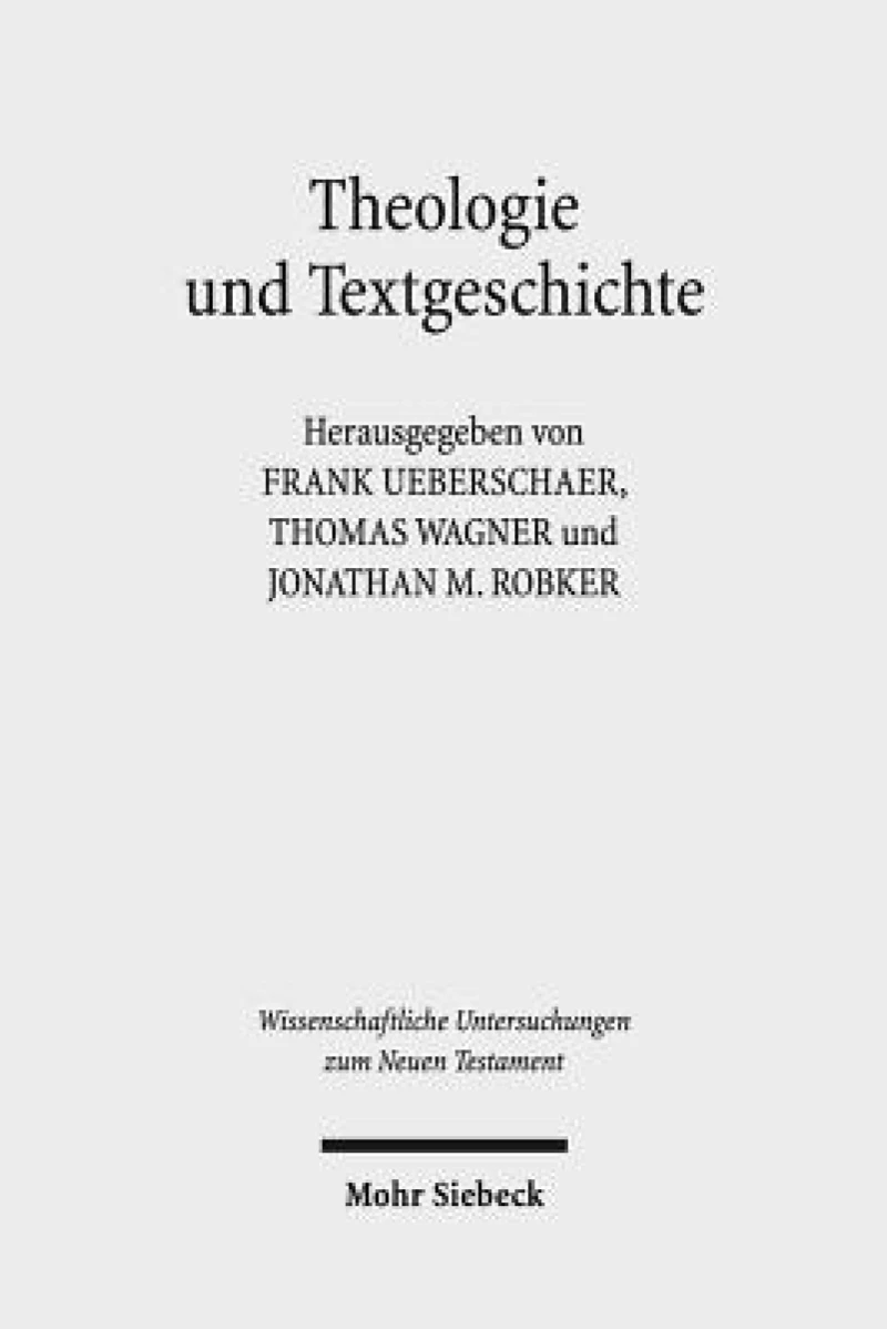 Theologie und Textgeschichte