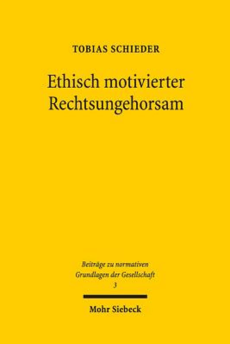 Ethisch motivierter Rechtsungehorsam