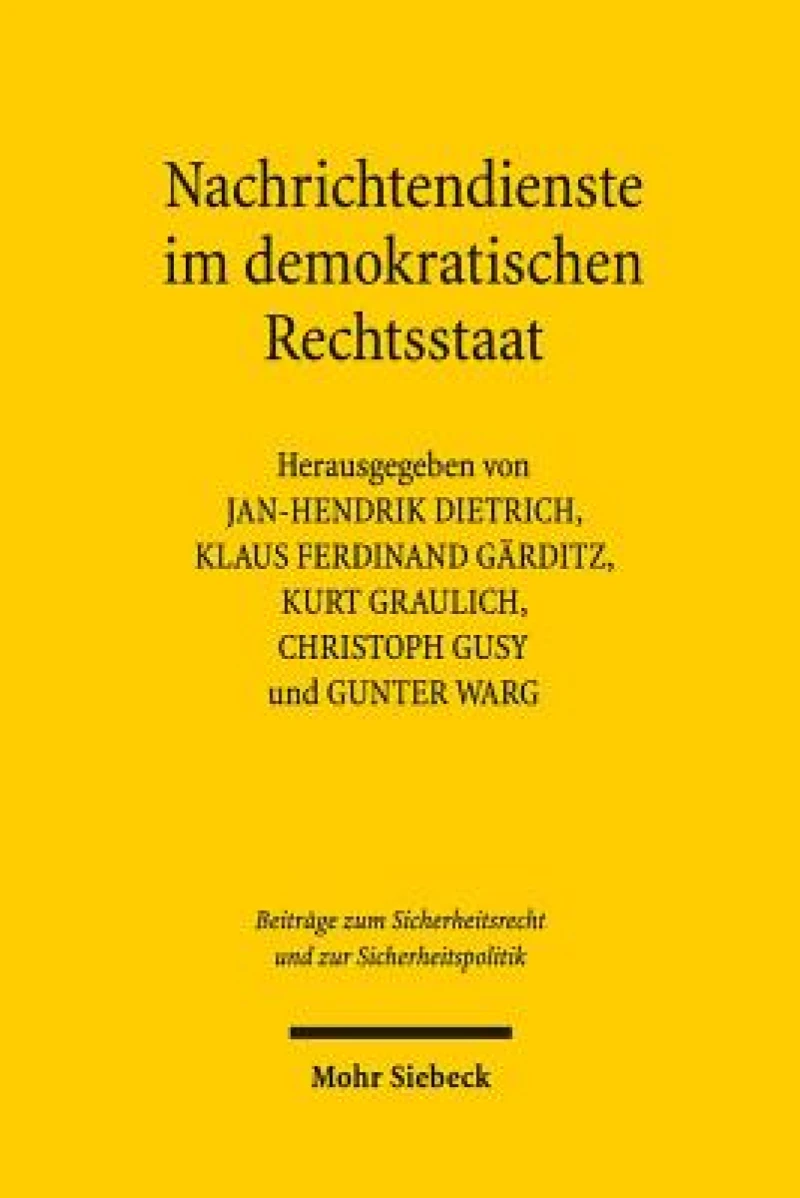 Nachrichtendienste im demokratischen Rechtsstaat