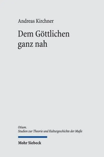 Dem Gottlichen ganz nah