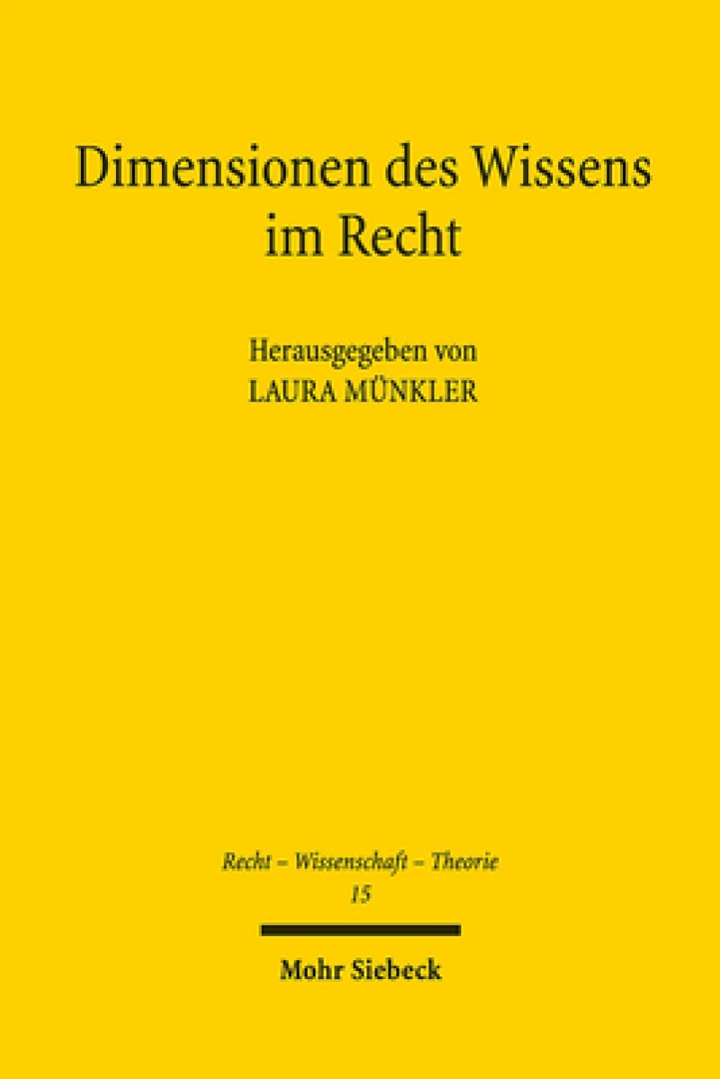 Dimensionen des Wissens im Recht