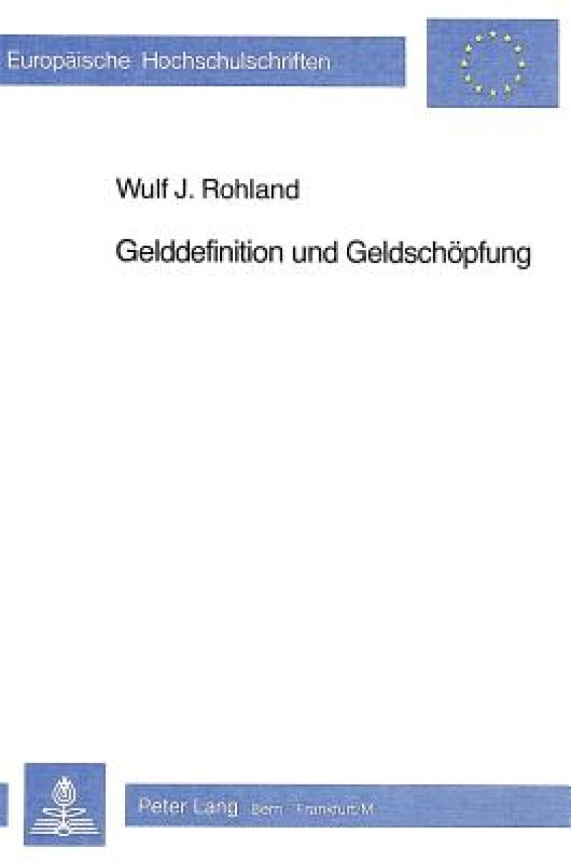 Gelddefinition und Geldschoepfung