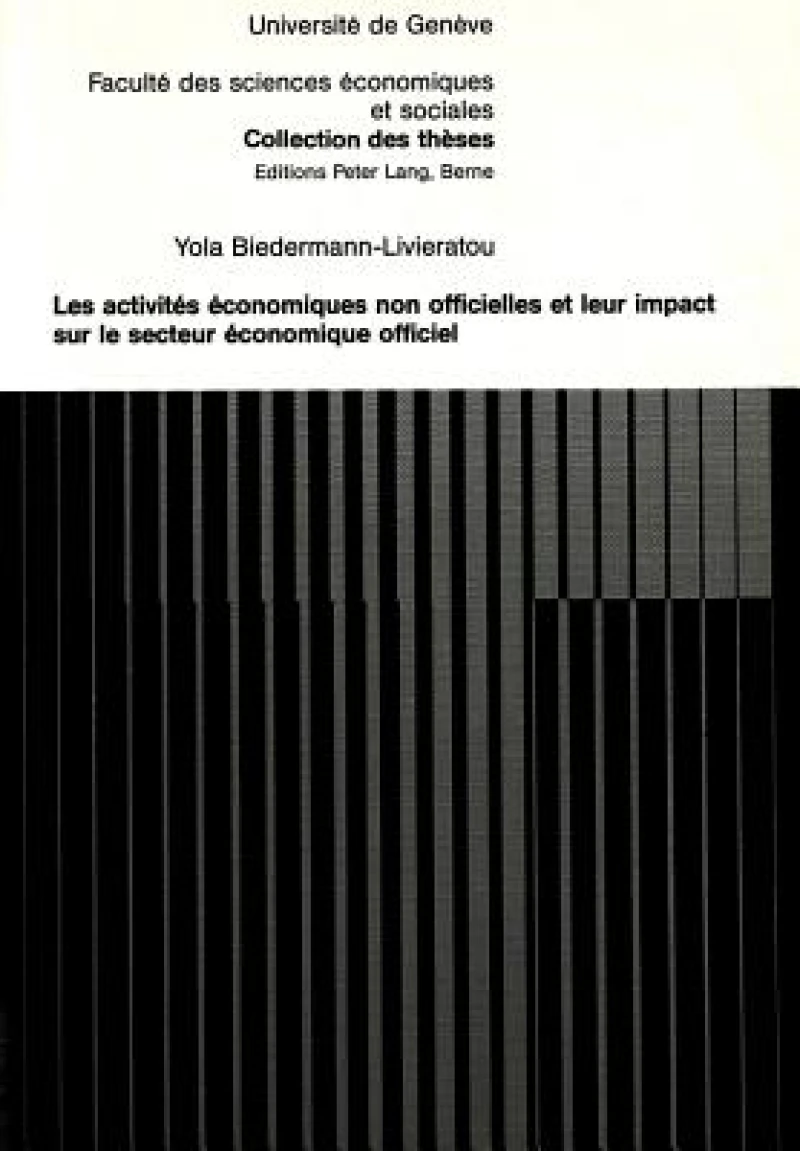 Les activites economiques non officielles et leur impact sur le secteur economique officiel