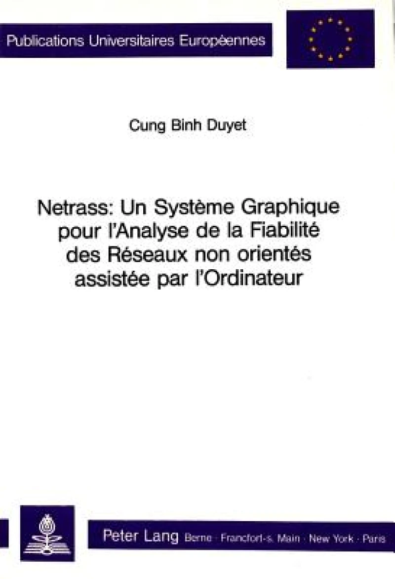 Netrass: Un systeme graphique pour l'analyse de la fiabilite des reseaux non orientes assistee par l'ordinateur