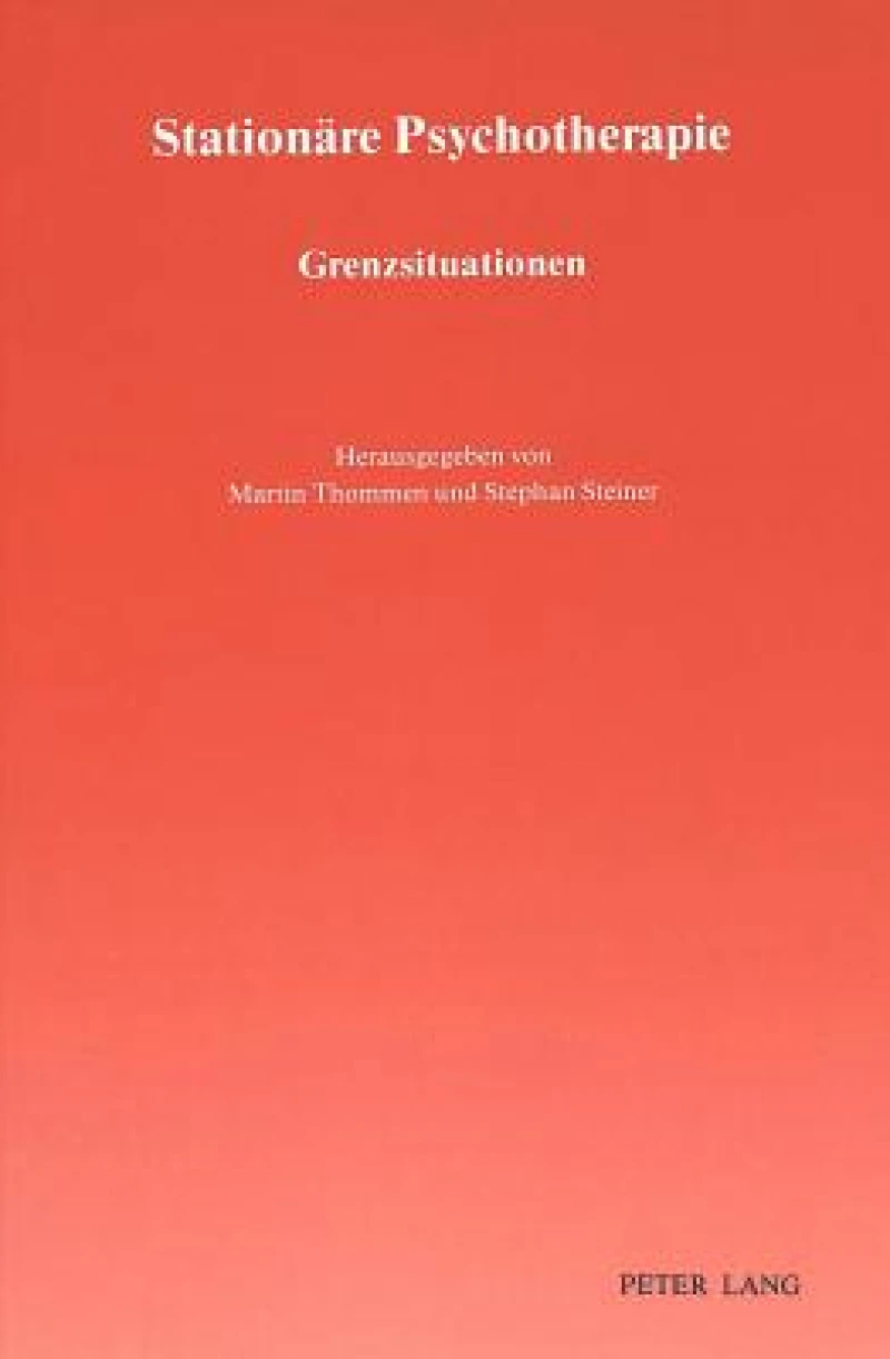 Stationaere Psychotherapie: Grenzsituationen