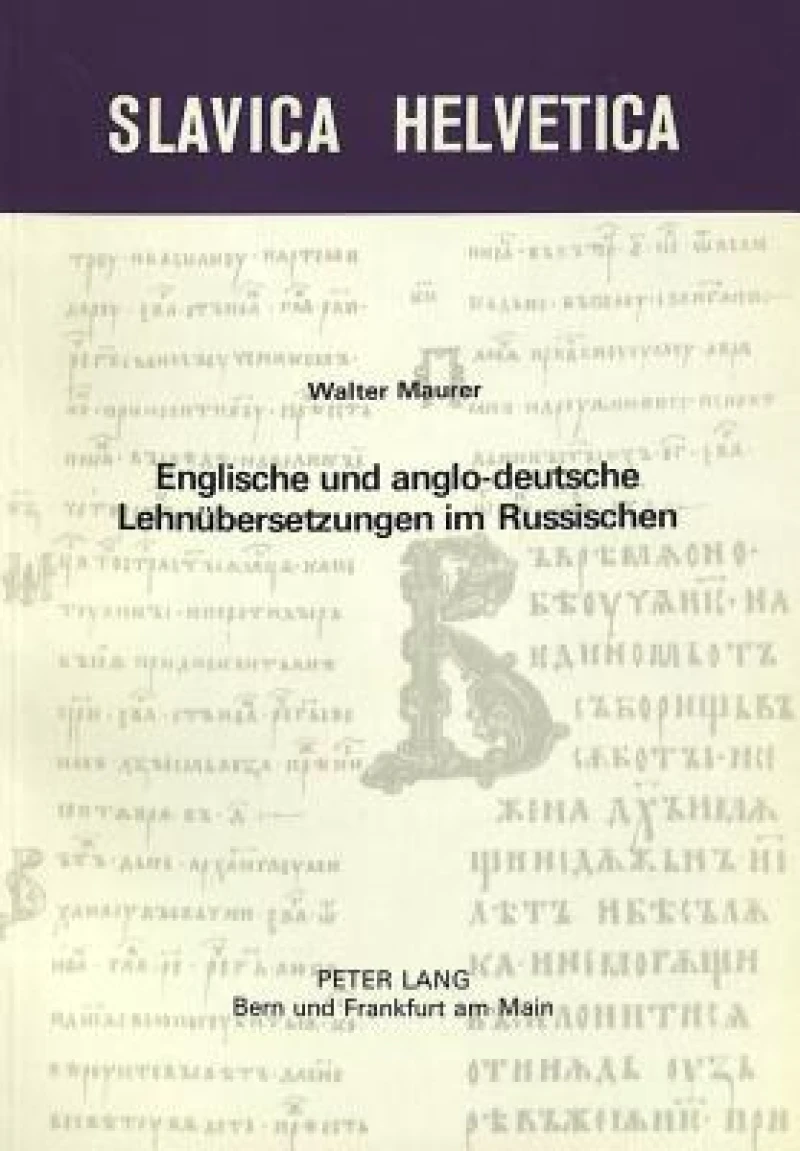 Englische und anglo-deutsche Lehnuebersetzungen im Russischen