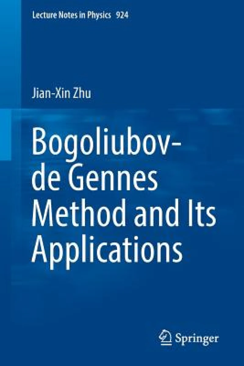 Bogoliubov-de Gennes Method and Its Applications