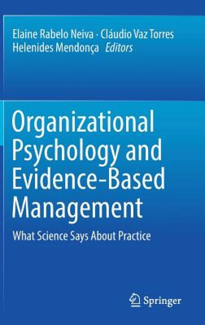 Organizational Psychology and Evidence-Based Management