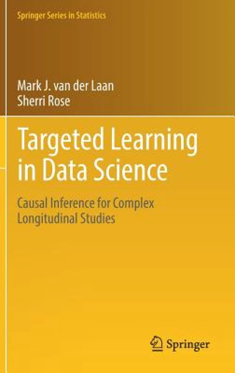 Targeted Learning in Data Science