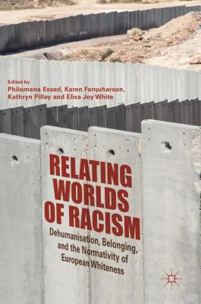 Relating Worlds of Racism