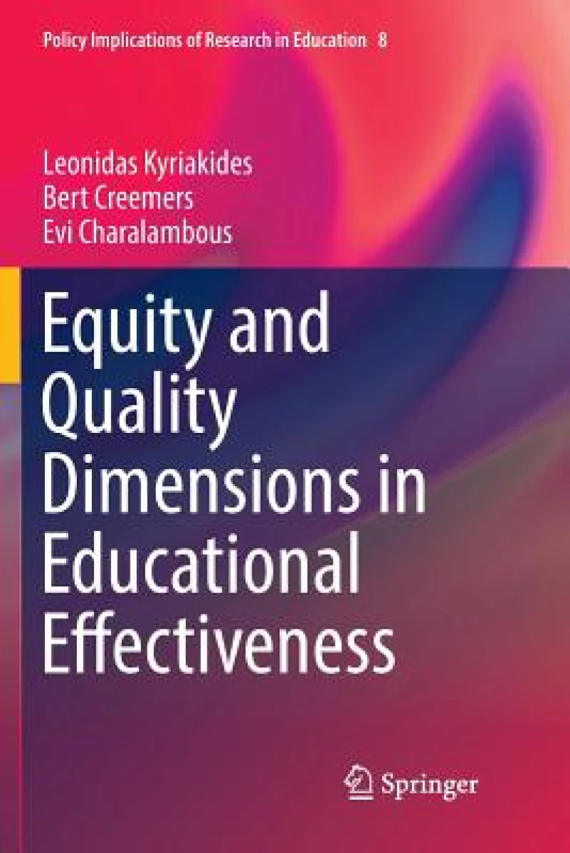 Equity and Quality Dimensions in Educational Effectiveness