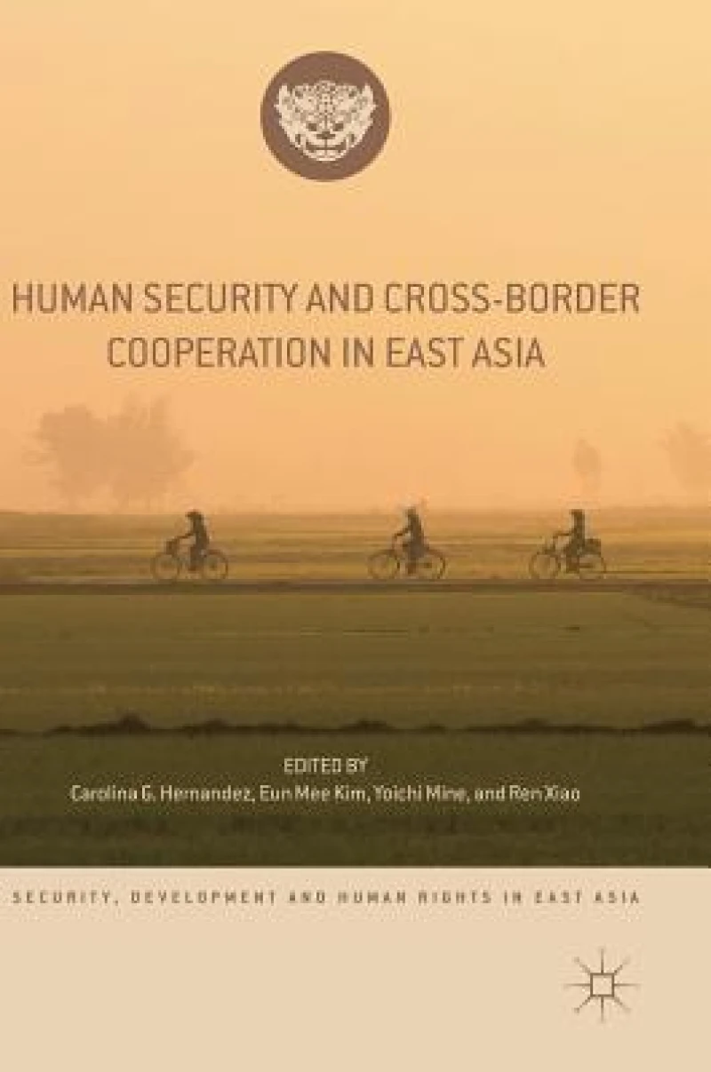 Human Security and Cross-Border Cooperation in East Asia