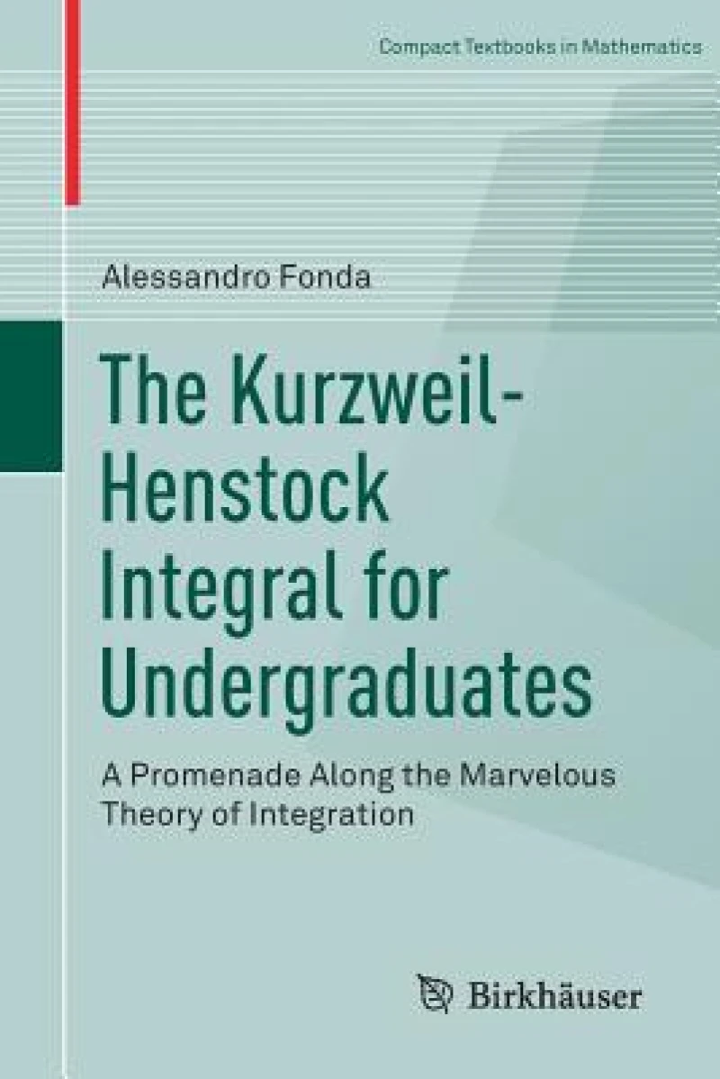 The Kurzweil-Henstock Integral for Undergraduates