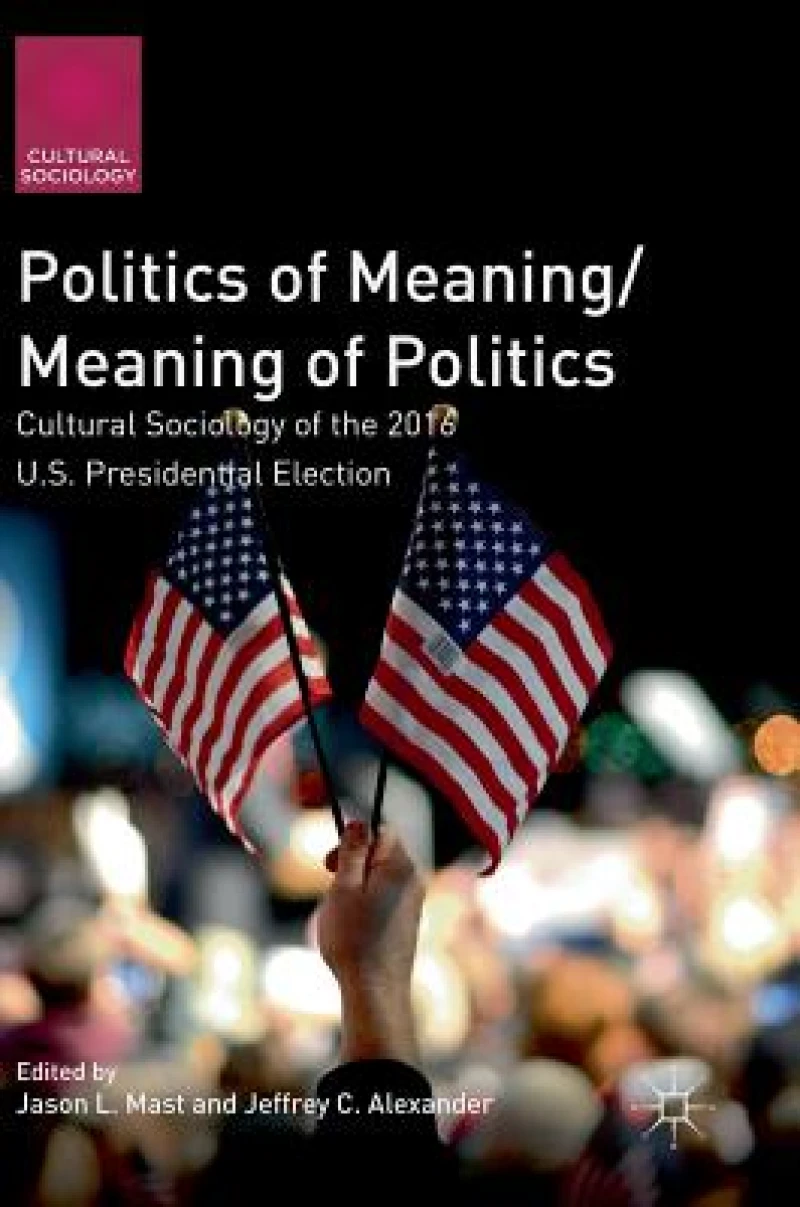 Politics of Meaning/Meaning of Politics