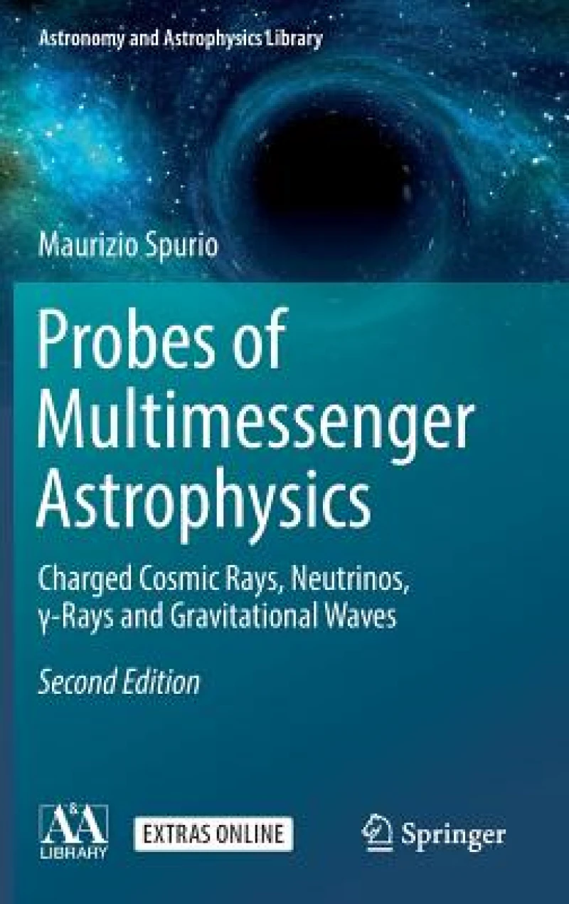 Probes of Multimessenger Astrophysics