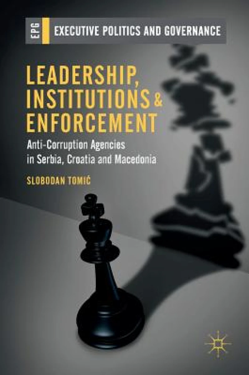 Leadership, Institutions and Enforcement