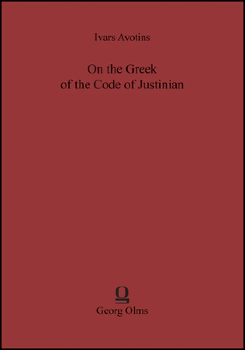 On the Greek of the Code of Justinian