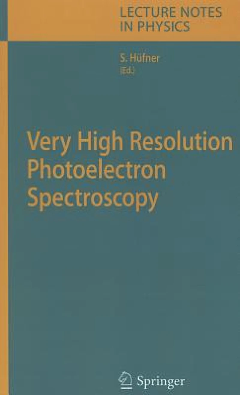 Very High Resolution Photoelectron Spectroscopy