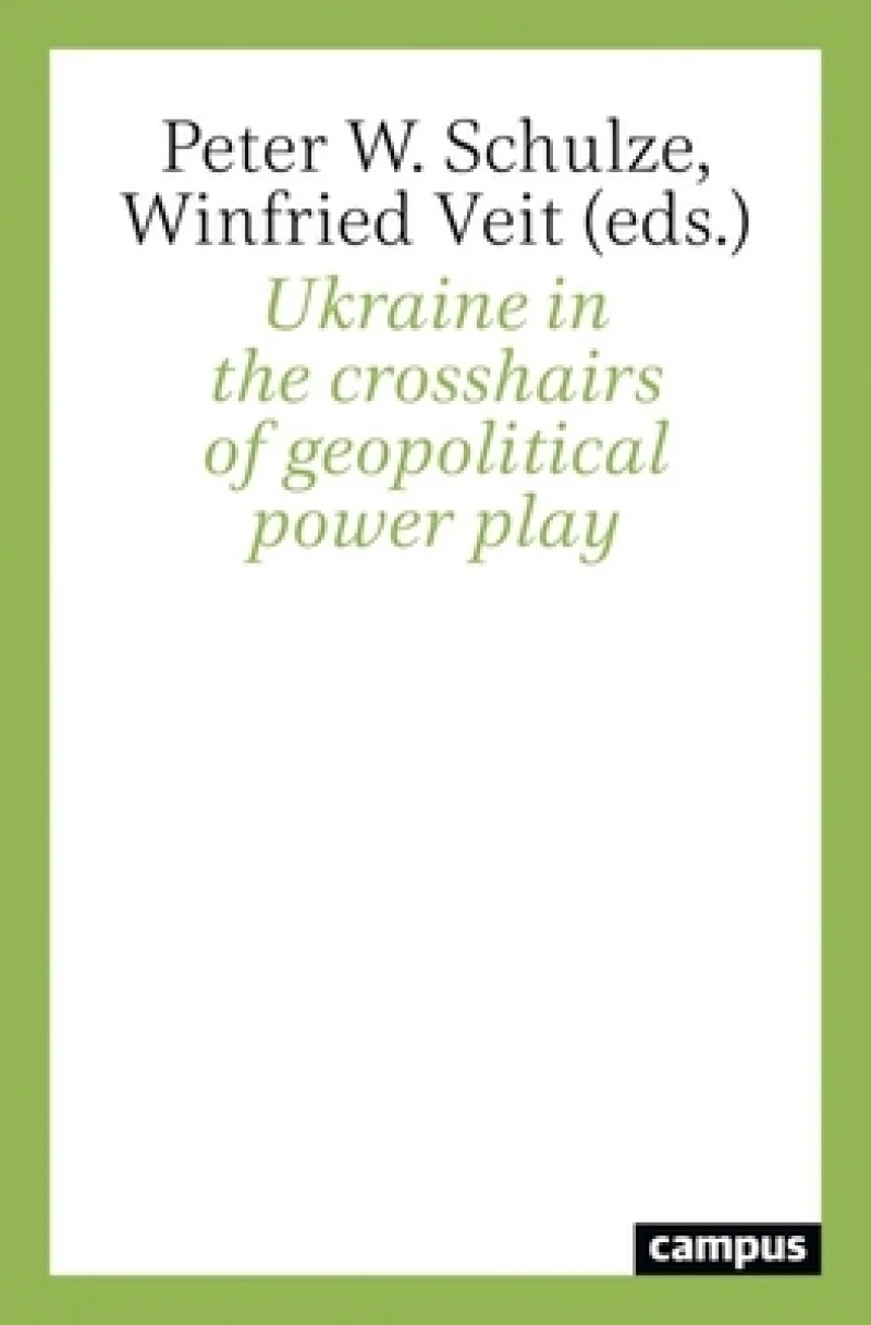 Ukraine in the Crosshairs of Geopolitical Power Play