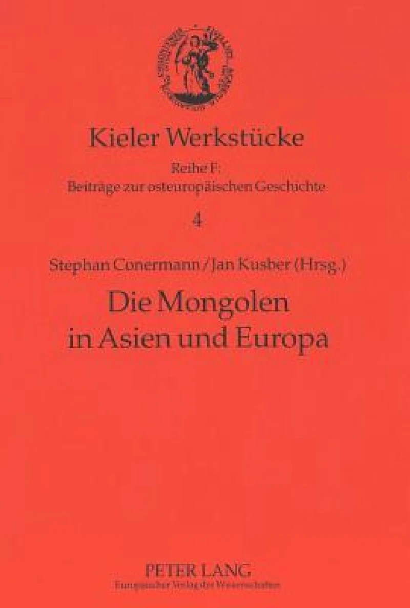 Die Mongolen in Asien Und Europa