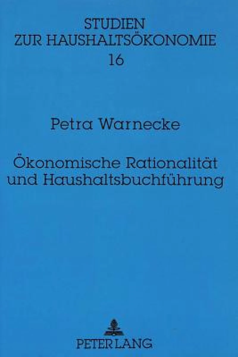 Oekonomische Rationalitaet und Haushaltsbuchfuehrung