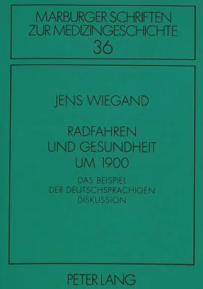 Radfahren Und Gesundheit Um 1900