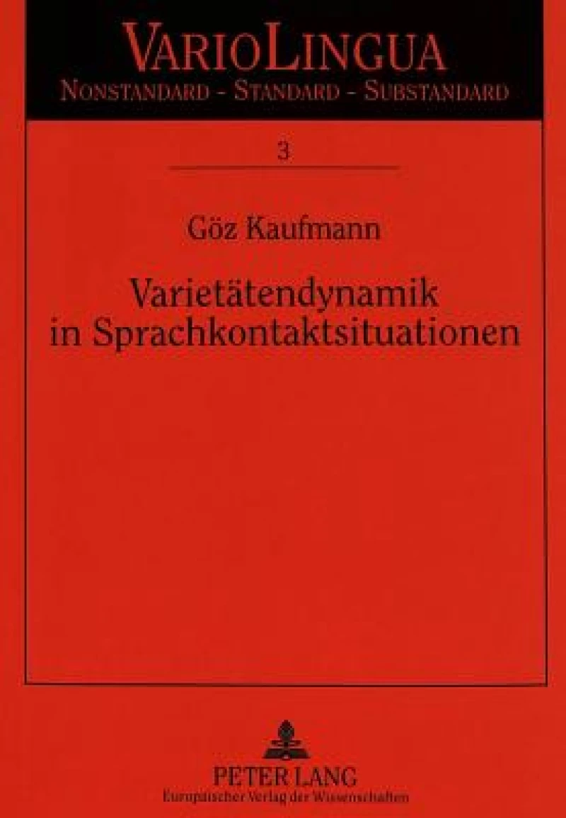 Varietaetendynamik in Sprachkontaktsituationen