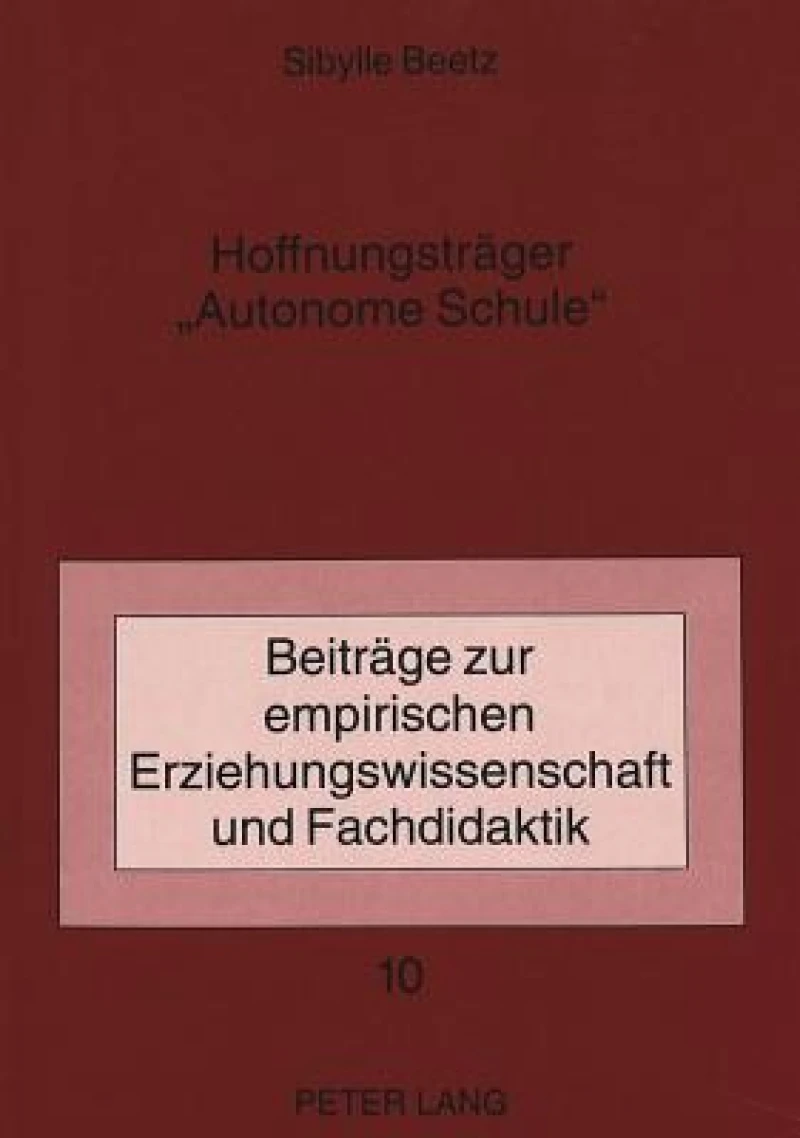 Hoffnungstraeger «Autonome Schule»