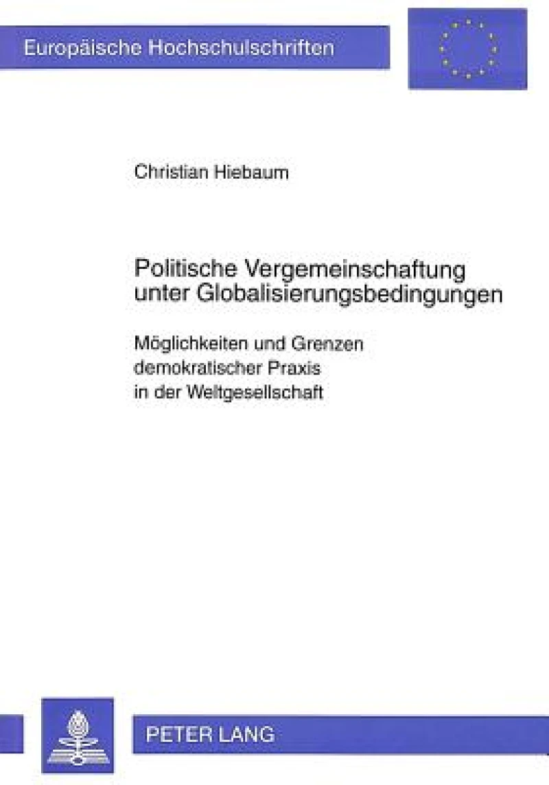 Politische Vergemeinschaftung unter Globalisierungsbedingungen