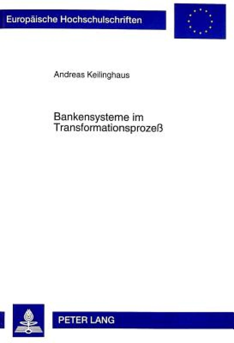 Bankensysteme Im Transformationsprozeß